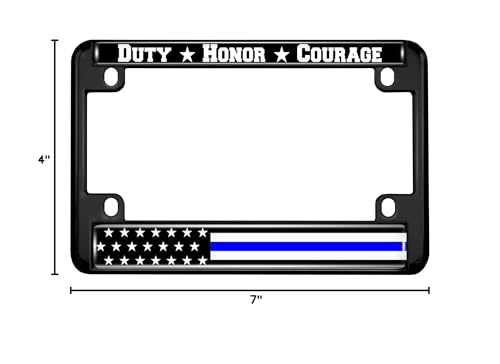 Motorcycle Metal License Plate Frame with Duty Honor Courage Thin Blue Line (Stripe) USA Flag Design - Black